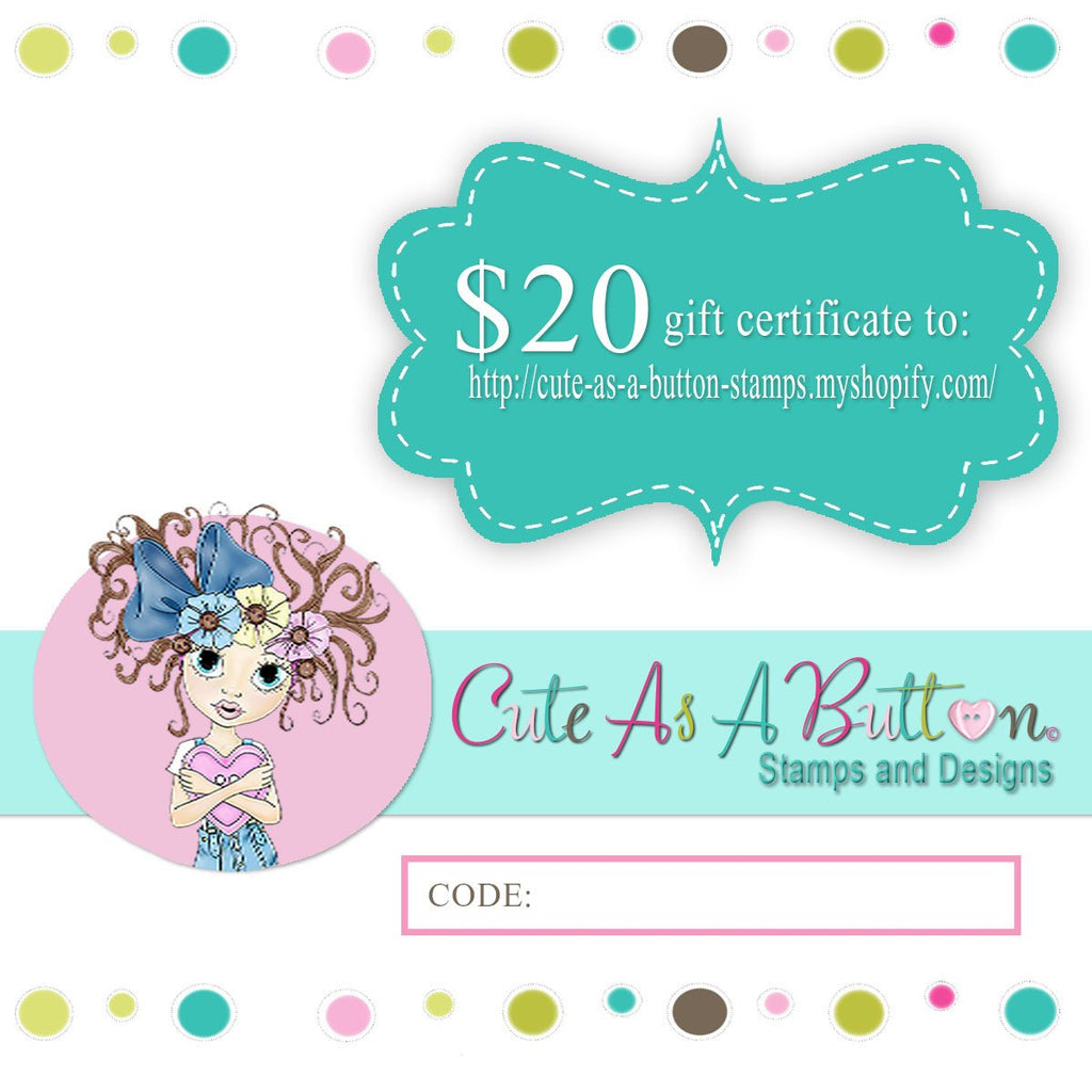 Cute As A Button Designs $20 Gift Certificate, Gift Card, Anonymous Gift, Secret